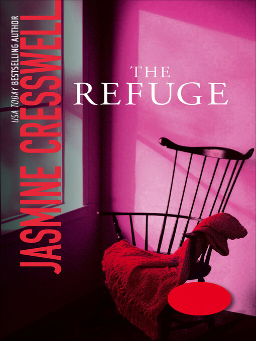 Title details for The Refuge by Jasmine Cresswell - Available